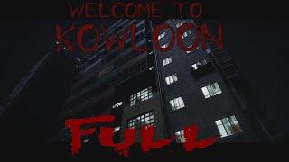 Welcome to Kowloon Full Walkthrough (No Commentary)