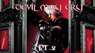  DEVIL MAY CRY | Прохождение На Клавиатуре| Pt.2