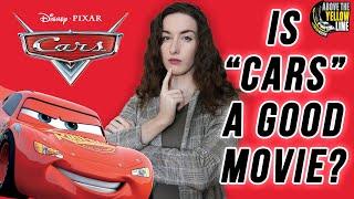 Is "Cars" A Good Movie? [ATYL Reviews]