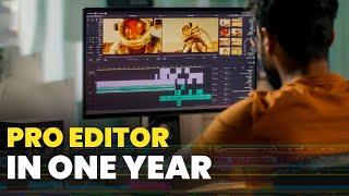 How I became a Pro Video Editor in just 1 year - Revealing all my Secrets