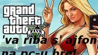 GTA V za PC ? / GTA V for PC ?