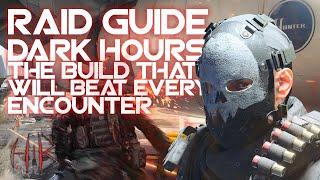 Division 2 Dark Hours Raid Guide- THIS BUILD HAS EVERYTHING TO GET STARTED!!