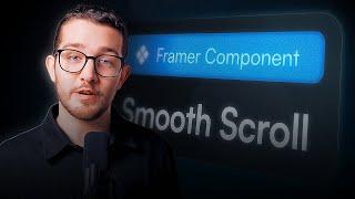 Framer Tutorial: Adding Smooth Scroll To Your Website