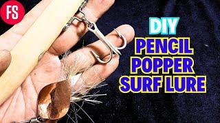 LET'S MAKE WOODEN PENCIL POPPERS SURF FISHING LURE | Fishing | Fishing Video | Handmade Surfplugs