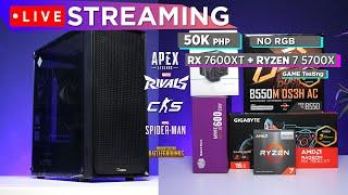 LIVE Streaming: Game Testing ₱50K No RGB Gaming PC | RX 7600XT + Ryzen 7 5700X | | Q & A