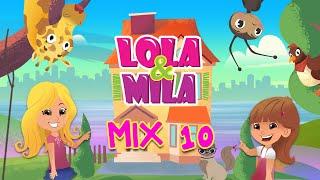 LOLA & MILA // MIX 10 // NOVE EPIZODE (2020)