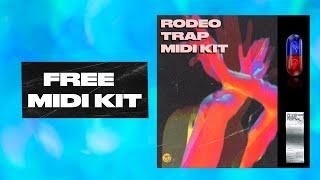 (BEST) FREE MIDI PACK 2024 - "RODEO TRAP MELODY MIDI KIT" | ROYALTY FREE 2024