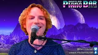 Bootleg Piano Bar with Dan Louisell 2.3