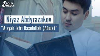 Niyaz Abdyrazakov - Aisyah Istri Rasulullah (Айша) / Жаны клип 2021