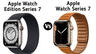 Apple Watch Edition Series 7 vs Apple Watch Series 7