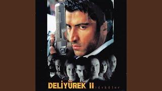 Deli Yürek (Remix 2001)