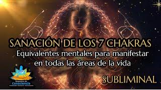 RETO Dieta Mental de los 7 Días [DIA 3] Sanación 7 Chakras, Manifiesta en todas las áreas de la vida