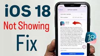 How to Fix iOS 18 Stable Update not Showing on iPhone - How to Install iOS 18 On iPhone