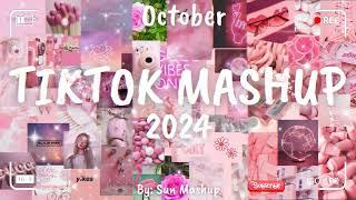 Tiktok Mashup October 2024 (Not Clean)