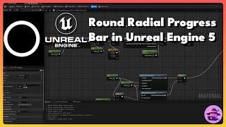 Round Radial Progress Bar in Unreal Engine 5