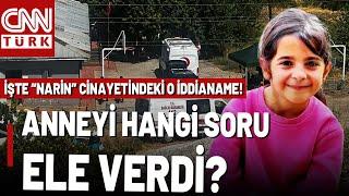 Cinayet Saati Aynı Yerdeydiler! Narin Güran İddianamesinin Tüm Detayları CNN TÜRK'te