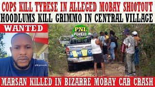 Cops KlLL Tyrese In Mobay + Hoodlums KlLL Grimmo + Marsan KlLLED In Bizarre Mobay Crash + Lots More