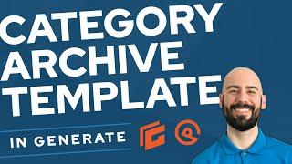 How to Create a Category Archive Page Template with GeneratePress & GenerateBlocks