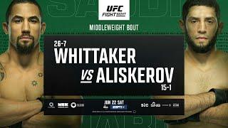 UFC Saudi Arabia: Whittaker vs Aliskerov - June 22nd | Fight Promo