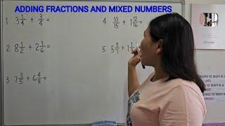 ADDING FRACTIONS AND MIXED NUMBERS