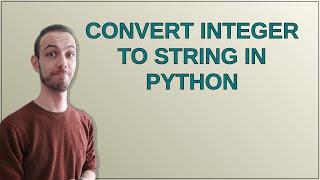 Convert integer to string in Python