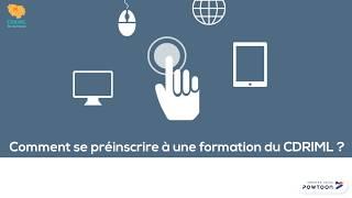 CDRIML : PROCÉDURE DE PRÉINSCRIPTION