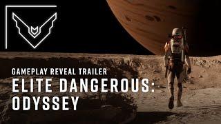 Elite Dangerous: Odyssey Gameplay Reveal Trailer