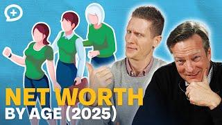 Net Worth By Age (2025 Edition)