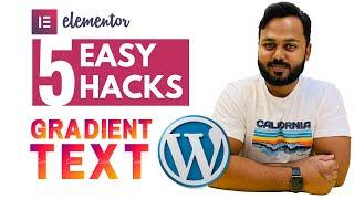 5 Easy Elementor Hacks - Gradient Text, Gradient Button, Vertical Dividers, Parallax Effect