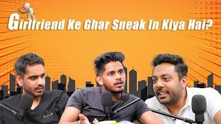 Kabhi Girlfriend K Ghar Ghuse Ho? RealTalk Clips