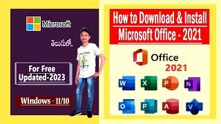 How to Download and Install Microsoft Office 2021 Free for Lifetime