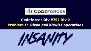Codeforces Round #757 (Div. 2) | Problem C: Divan and bitwise operations | Code Along