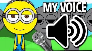 SPRUNKI DAVE THE MINION BUT WITH MY VOICE 