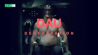 DAU. Degeneration - Tráiler | Filmin