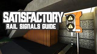 Satisfactory - ULTIMATE beginners guide to TRAIN signals-understanding Path and Block sig operation