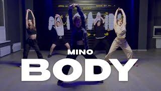 BODY — MINO | K-Choreography [MICHIN dance studio]