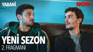 Yabani Yeni Sezon 2. Fragmanı