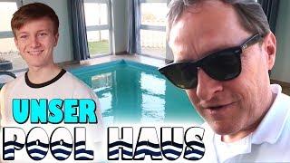 Unser Pool-Haus  Addi Vlog