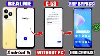 Realme C53 Frp Bypass Android 14 Without Pc  Realme C53 Bypass Google Account Frp Unlock Without Pc