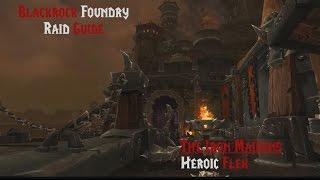 BRF Tank Raid Guide: Heroic Iron Maidens. Warrior PoV