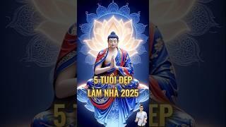 5 Tuổi Đẹp Làm Nhà 2025