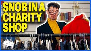 Snob in a Thrift Store