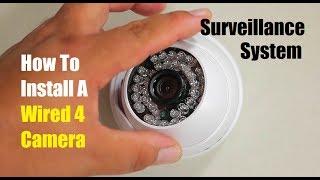 How To Install A Wired 4 Camera Surveillance System Canavis