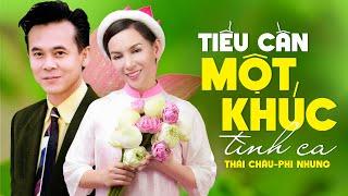 Tiểu Cần Một Khúc Tình Ca - Thái Châu Phi Nhung | Song Ca Nhạc Quê Hương Để Đời Còn Mãi