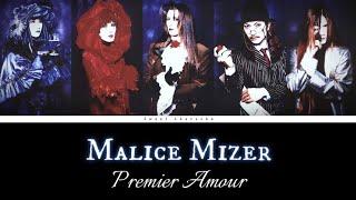 Malice Mizer - Premier Amour | Romaji Lyrics | English Subtitles