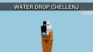 Minecraft: Water drop chellenj | GAMING UZ