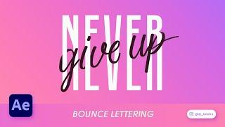 HOW TO SET BOUNCE LETTERING HANDWRITING TEXT IN AFTER EFFECTS. TUTORIAL