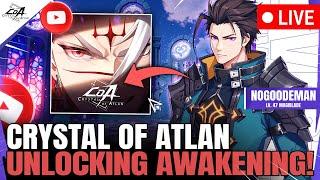 CRYSTAL OF ATLAN GLOBAL LAUNCH! LV. 60 GRIND & NEW AWAKENING!  [Crystal of Atlan]