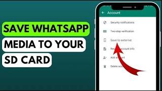 How to Save WhatsApp Media in SD Card (2023) | Download WhatsApp Files on SD Card