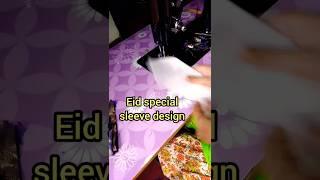 Eid special sleeve design 🪡#sewingtutorial #youtubeshorts #sewing #sleevesdesign #eidspecial #viral